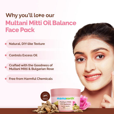 Mamaearth Multani Mitti Oil Balance Face Pack with Multani Mitti & Bulgarian Rose for Normal to Oily Skin 200g | DIY-like Texture | Controls Oil & Acne | Clay Face Mask | Free From Harmful Chemicals